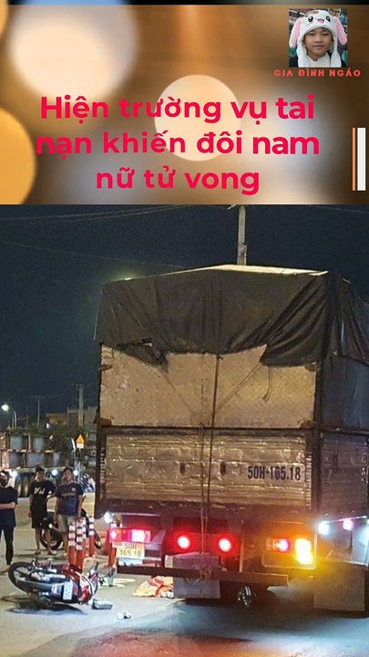 Đôi nam nữ tử vong ở vòng xoay An Sương