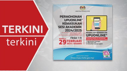 [TERKINI] Permohonan UPUOnline 2024 dibuka bermula hari ini