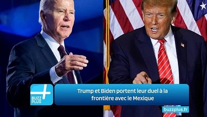 Trump et Biden portent leur duel à la frontière avec le Mexique
