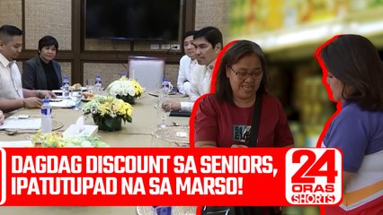 Dagdag discounts sa seniors, ipatutupad na sa Marso! | 24 Oras Shorts