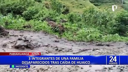 Junín: un padre y sus dos hijos desaparecidos tras caída de huaico