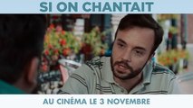 Si on chantait (2021) - Bande annonce