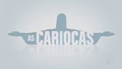 As Cariocas Capítulo Final