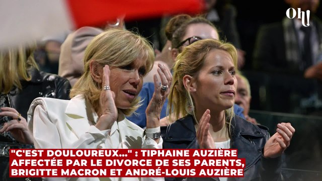 C'est douloureux... : Tiphaine Auzière affectée par le divorce de ses parents, Brigitte Macron et André-Louis Auzière