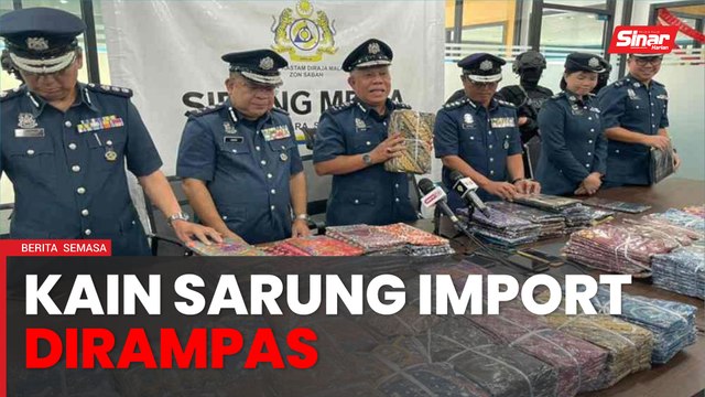 Kastam rampas kain sarung import bernilai RM1.64 juta
