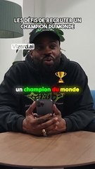 Les défis de recruter un champion du monde