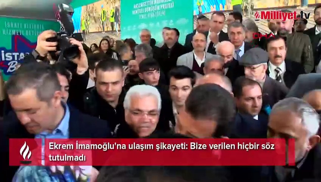 İmamoğlu'na ulaşım şikayeti: Bize verilen hiçbir söz tutulmadı