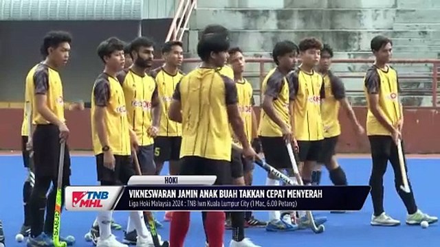 Skuad hoki KL City janji berikan aksi terbaik lawan TNB