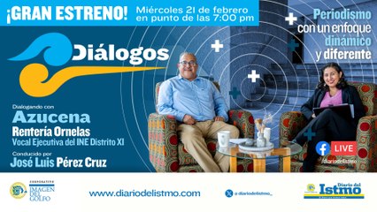 #DiálogosInvitada: Azucena Rentería "Vocal Ejecutiva del INE Distrito XI " Con: José Luis Pérez