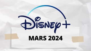Quelles séries regarder sur DISNEY+ en mars 2024 ?