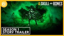 Tráiler de lanzamiento de la primera temporada de Skull & Bones