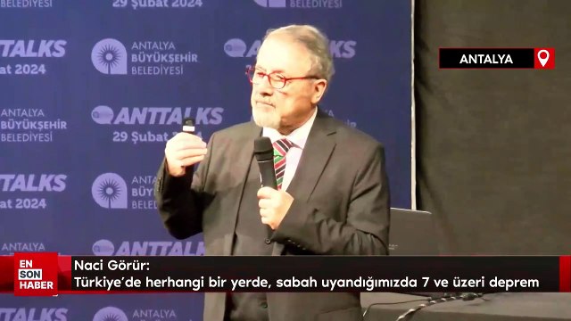 Naci Görür: Türkiye’de herhangi bir yerde, sabah uyandığımızda 7 ve üzeri deprem olabilir