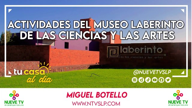 Actividades del Museo Laberinto de las Ciencias y las Artes