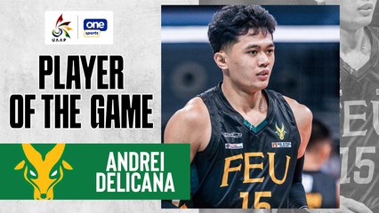 UAAP Player of the Game Highlights: Andrei Delicana lifts FEU past UST