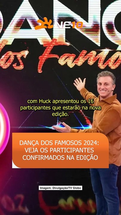 Dança dos Famosos 2024: veja os participantes confirmados na edição