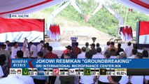 Presiden Jokowi Resmikan Groundbreaking Gedung BRIInternational Microfinance Center IKN