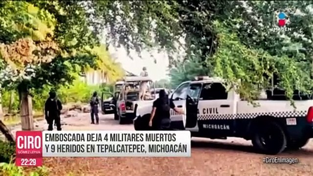 Emboscada deja 4 militares muertos y 9 heridos en Tepalcatepec, Michoacán