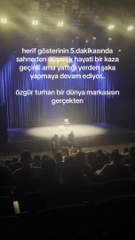 Komedyen Özgür Turhan sahneden düştü, şaka yapmaya devam etti