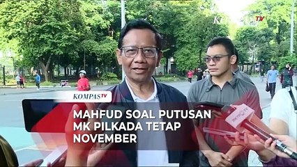 Mahfud Salut ke MK, Tak Ubah Jadwal Pilkada Serentak 2024