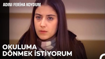 Feriha'nın Ailesinden Tek İsteği - Adını Feriha Koydum 45. Bölüm