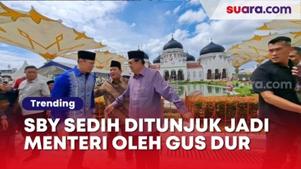 Beda dengan AHY, SBY Justru Sedih saat Ditunjuk jadi Menteri oleh Gus Dur