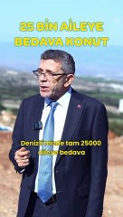 25 BİN KONUT PROJESİNE O ARSALARDA VİDEO ÇEKTİ