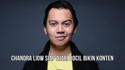 Chandra Liow Siap Ajari Bocil Bikin Konten
