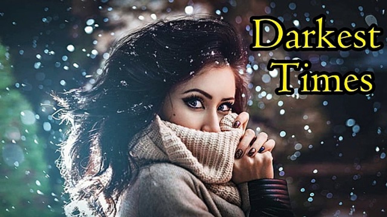 Darkest Times _ Song#music