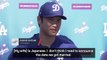 Ohtani insists his wife had no influence on LA Dodgers move