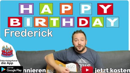 Happy Birthday, Frederick! Geburtstagsgrüße an Frederick