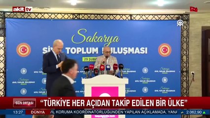 Türkiye her açıdan takip edilen bir ülke