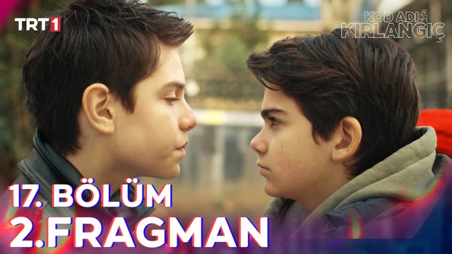 Kod Adı Kırlangıç 17. Bölüm 2. Fragman
