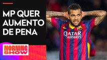 Ministério Público da Espanha recorrerá da sentença a Daniel Alves