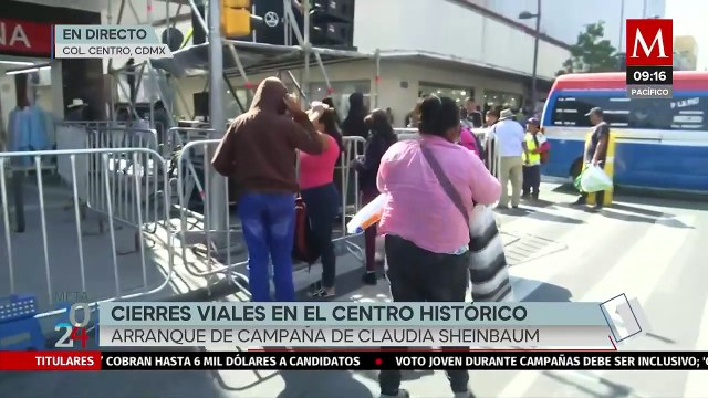 Cierres viales en CdMx por inicio de campaña de Claudia Sheinbaum