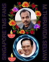 SINGAPORETMS FANS சார்பாக TMS அதிகவாய்ப்பளித்த பாடலுக்கு வி குமார் அவர்களுக்கு நன்றிகள்ஆயிரம் vol 31