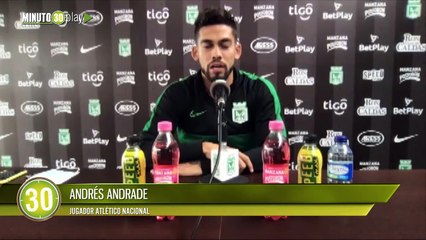 Para Andrés Andrade, es prioridad el resultado, en partido de Copa Libertadores