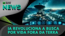 Ao Vivo | IA revoluciona a busca por vida fora da Terra! | 01/03/2024 | #OlharDigital