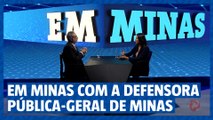 EM Minas recebe defensora pública-geral de Minas, Raquel da Costa Dias