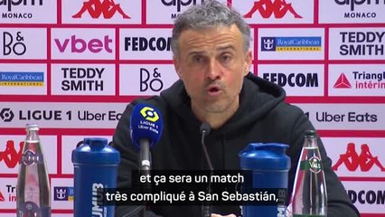 PSG - Luis Enrique : "Ça sera un match très compliqué à San Sebastián"