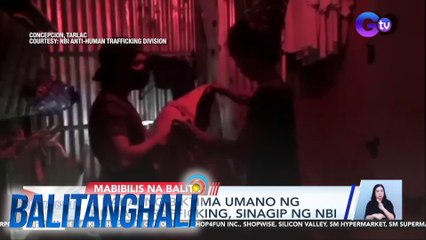 8 babaeng biktima umano ng human trafficking, sinagip ng NBI | BT