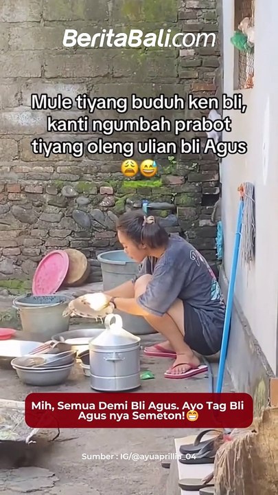 Mih, Semua Demi Bli Agus. Ayo Tag Bli Agus nya Semeton!