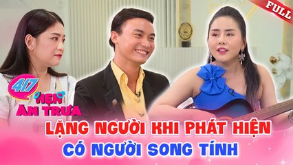 Bạn nữ LẶNG NGƯỜI khi phát hiện chàng trai đối diện là người song tính _ Hẹn Ăn Trưa #417