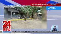 Paspasang balita | Personal na alitan | Bangkay sa ilog | Bagong laya nanaksak | Binaril ng kainuman | Binaril sa highway | 24 Oras Weekend