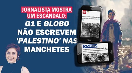 CONFIRA MANCHETES COMPARADAS; "CITAM ISRAEL, GAZA, HAMAS, MAS NÃO FALAM 'PALESTINOS'" | Cortes 247
