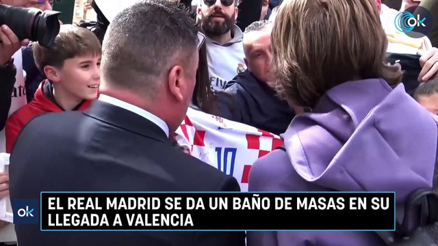 El Real Madrid se da un baño de masas en su llegada a Valencia