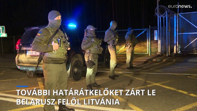 További átkelőket zárt le az EU külső határán Belarusz felől Litvánia