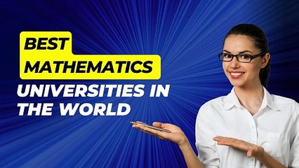 Top 20 Mathematics Universities in the World 2023