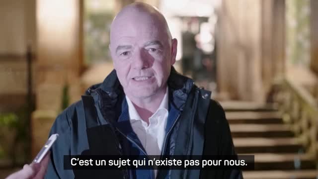 FIFA - Infantino : Les cartons bleus, c'est un sujet qui n'existe pas pour nous