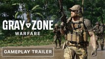 Tráiler gameplay de Gray Zone Warfare