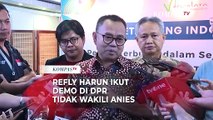 Refly Harun Ikut Demo di DPR, Sudirman Said: Bukan Dalam Kapasitas Mewakili Pak Anies